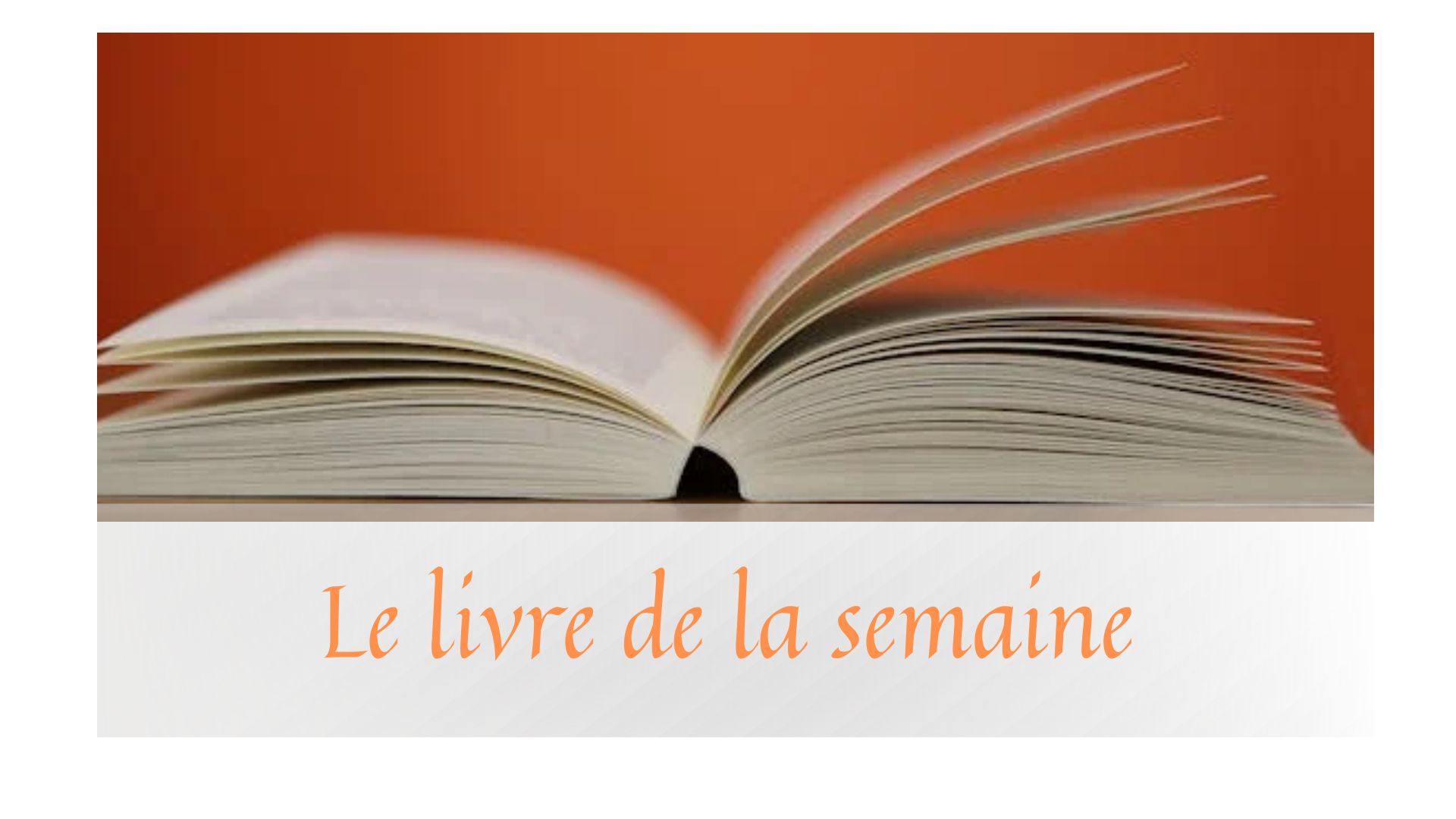 Image mise en avant, Le livre de la semaine