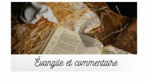 Réécoutez l'épisode Évangile et commentaire